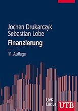 Finanzierung: Eine Einführung unter deutschen Rahm